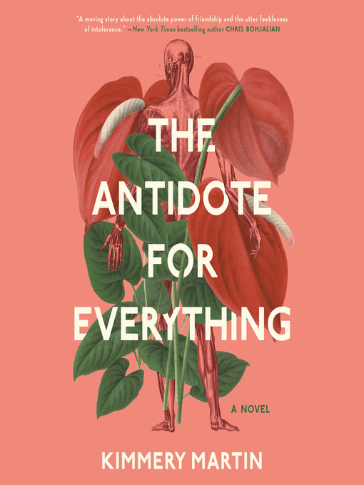 Title details for The Antidote for Everything by Kimmery Martin - Available